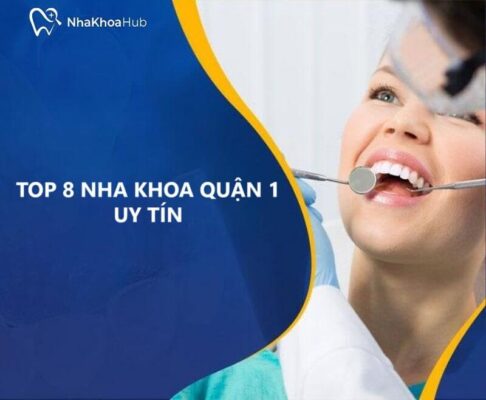 Nha khoa Quận 1 - NhaKhoaHub