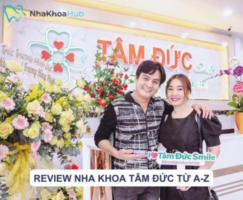 review nha khoa Tâm Đức
