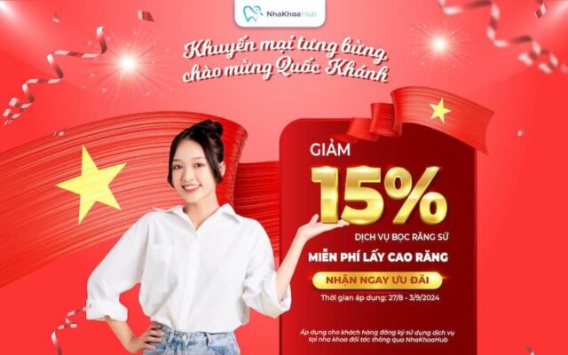 Mừng Quốc Khánh NhaKhoaHub tặng Voucher ưu đãi cực khủng